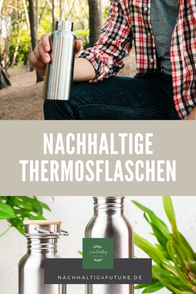 Nachhaltige Thermosflaschen