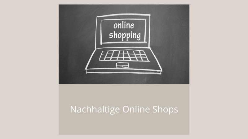 Nachhaltige Online Shops